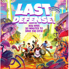 Last Defense!