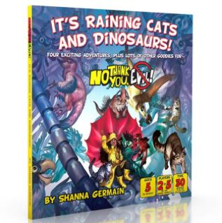 It’s Raining Cats and Dinosaurs!