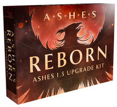 Ashes Reborn: 1.5 Upgrade Kit