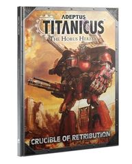 Adeptus Titanicus: Crucible Of Retribution (Eng)