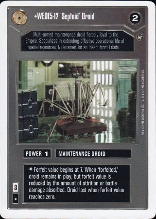 WED15-I7 Septoid Droid - Unlimited Edition