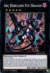 Arc Rebellion Xyz Dragon - PHRA-EN041 - Secret Rare - 1st Edition