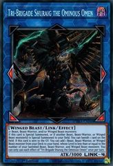 Tri-Brigade Shuraig the Ominous Omen - PHRA-EN048 - Secret Rare - 1st Edition