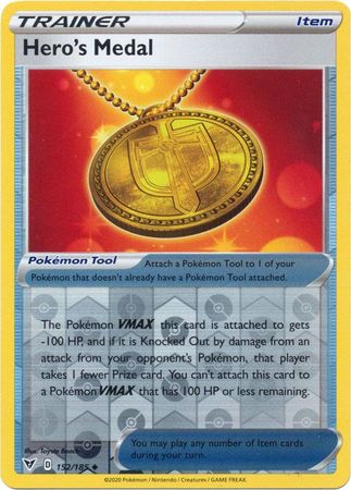 Heros Medal - 152/185 - Uncommon - Reverse Holo