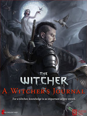 The Witcher Tabletop RPG: A Witcher’s Journal