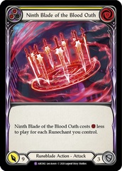 Ninth Blade of the Blood Oath - Rainbow Foil - Unlimited Edition