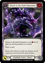 Drawn to the Dark Dimension (Red) - Rainbow Foil - Unlimited Edition