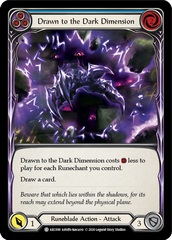 Drawn to the Dark Dimension (Blue) - Rainbow Foil - Unlimited Edition