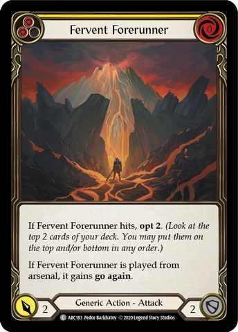 Fervent Forerunner (Yellow) - Unlimited Edition