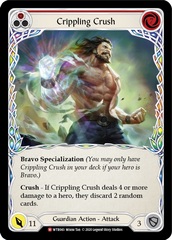 Crippling Crush - Rainbow Foil - Unlimited Edition