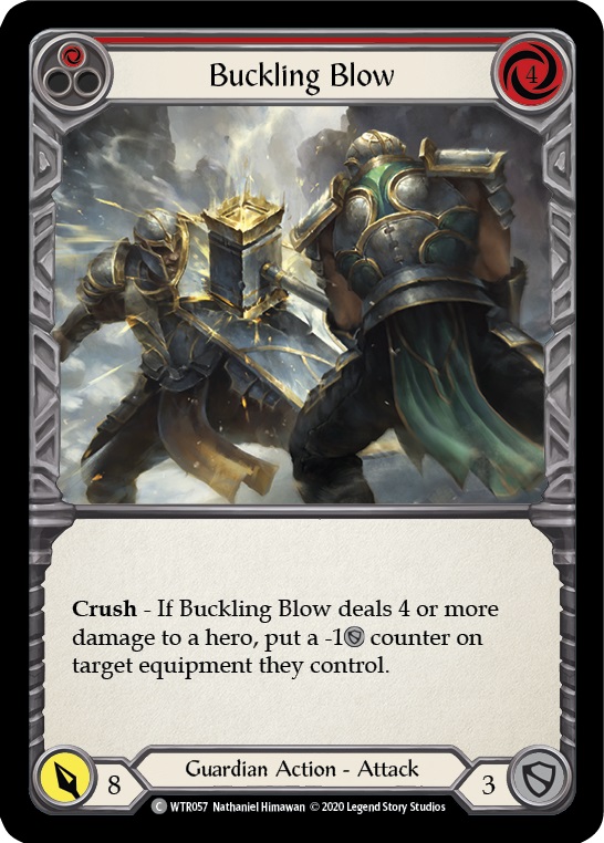 Buckling Blow (Red) - Unlimited Edition