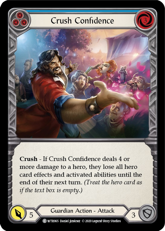 Crush Confidence (Blue) - Unlimited Edition