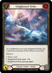 Enlightened Strike - Rainbow Foil - Unlimited Edition