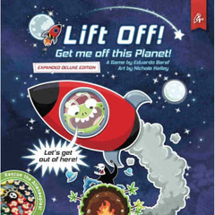 Lift Off! Get Me Off This Planet! - Expanded Deluxe Edition