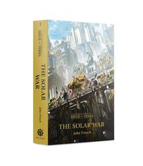 Horus Heresy - The Solar War: Siege of Terra