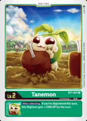 Tanemon - BT1-007 - R