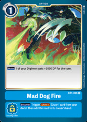 Mad Dog Fire - BT1-096 - R