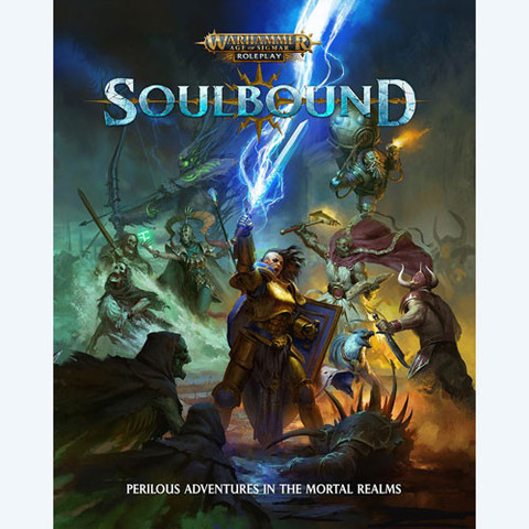 Warhammer Age Of Sigmar Rpg: Soulbound - Rulebook