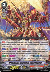 Eradicator, Dragonic Descendant - V-BT12/014EN - RRR