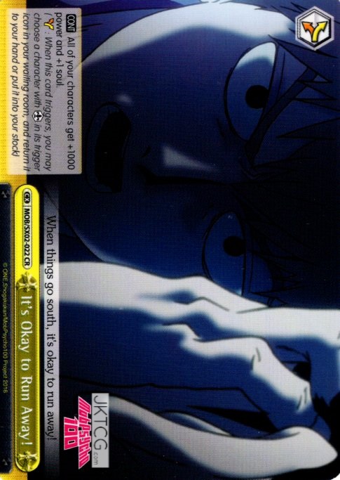 Its Okay to Run Away! - MOB/SX02-022 - CR