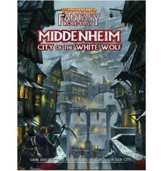 Warhammer Fantasy RPG: Middenheim - City Of The White Wolf