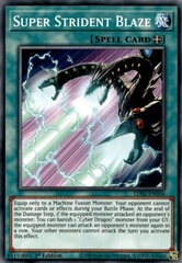 Super Strident Blaze - LDS2-EN036 - Common - 1st Edition