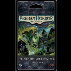 Arkham Horror LCG: The Blob That Ate Everything