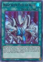 Rage with Eyes of Blue (Blue) - LDS2-EN029 - Ultra Rare - 1st Edition