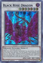 Black Rose Dragon (Blue) - LDS2-EN110 - Ultra Rare - 1st Edition