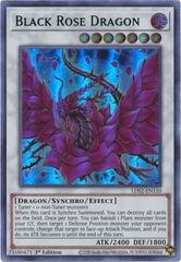 Black Rose Dragon (Green) - LDS2-EN110 - Ultra Rare - 1st Edition