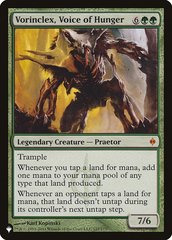 Vorinclex, Voice of Hunger - The List