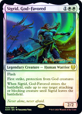 Sigrid, God-Favored - Foil - Prerelease Promo