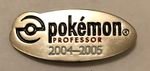 Pokemon Professor Program 2004-2005 Pin