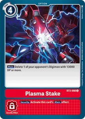 Plasma Stake - BT3-098 - C