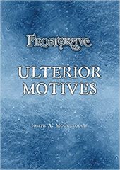 Frostgrave: Ulterior Motives