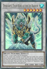 Dewloren, Tiger King of the Ice Barrier - SDFC-EN042 - Ultra Rare - 1st Edition