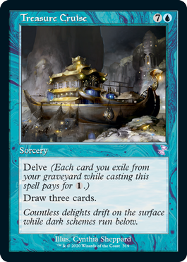 Treasure Cruise - Foil