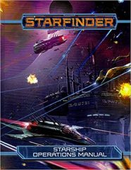 Starfinder RPG: Starship Operations Manual (HC)