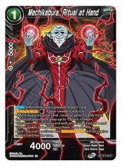 Mechikabura, Ritual at Hand - BT13-143 - R - Foil