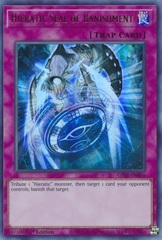 Hieratic Seal of Banishment - GFTP-EN056 - Ultra Rare - 1st Edition