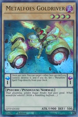 Metalfoes Goldriver - GFTP-EN102 - Ultra Rare - 1st Edition