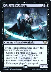 Callous Bloodmage - Foil - Prerelease Promo