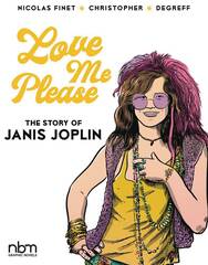 Love Me Please Story Of Janis Joplin Hc (STL189338)