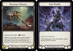 Ravenous Meataxe // Soul Shackle - 1st Edition