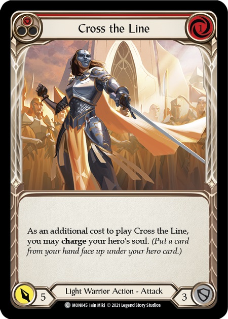 Cross the Line (Red) - Rainbow Foil - 1st Edition