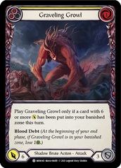 Graveling Growl (Yellow) - Rainbow Foil - 1st Edition