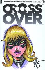 Df Crossover #1 Heaser Sgn & Remarked (STL196122)