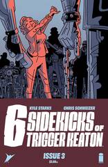 Six Sidekicks Of Trigger Keaton #3 Cvr A Schweizer (MR) (STL195552)