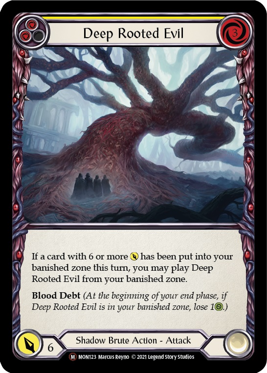 Deep Rooted Evil - Rainbow Foil - Unlimited Edition