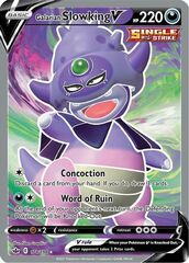 Galarian Slowking V - 178/198 - Full Art Ultra Rare